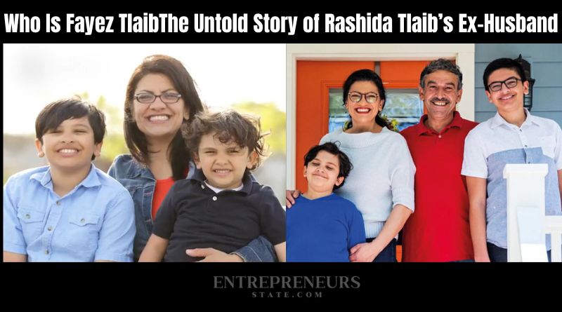 Who Is Fayez Tlaib? The Untold Story of Rashida Tlaib’s Ex-Husband