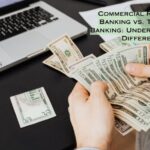 Commercial Real Estate Banking vs. Traditional Banking: Understanding the Differences