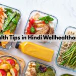 Well Health Tips in Hindi Wellhealthorganic