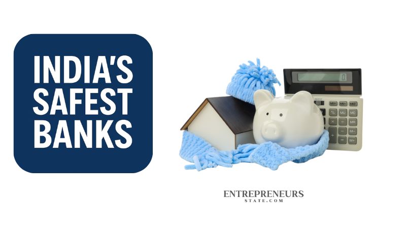 India’s Safest Banks