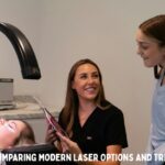 Top Tips For Comparing Modern Laser Options And Treatment Plans